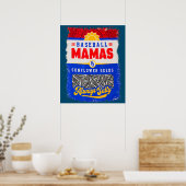 Baseball mamma's en zonnebloempitten altijd zout poster (Keuken)