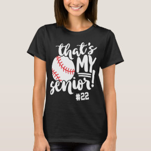 Baseball Moeder Dat Is Mijn Senior Jersey Nummer N T-shirt