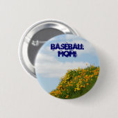 Baseball Moeder! knoppen Blauwe Lucht Klaprozen We Ronde Button 5,7 Cm (Voorkant /achterkant)