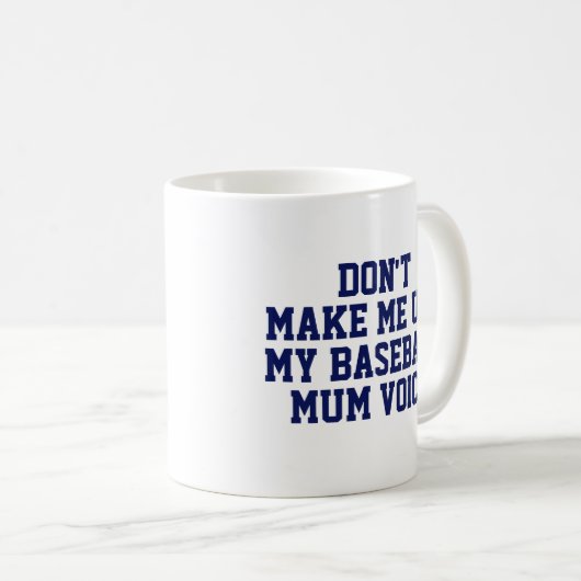 Baseball mum Gift Mok | Funny Quote Slogan Coach (Voorkant rechts)