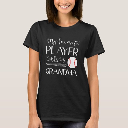 Baseball My Favorite Player Calls Me Grandma T-shirt (Voorkant)