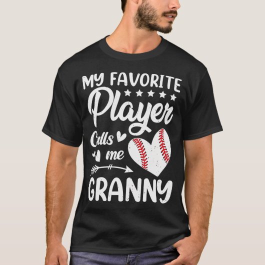 Baseball My Favorite Player Calls Me Granny T-shirt (Voorkant)
