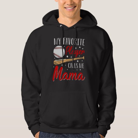 Baseball My Favorite Player Calls Me Mama Heart Mo Hoodie (Voorkant)