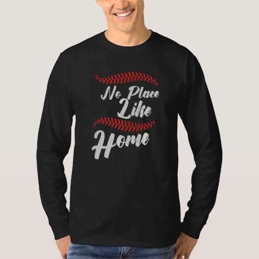 Baseball No Place Like Home Catcher Pitcher T-shirt (Voorkant)