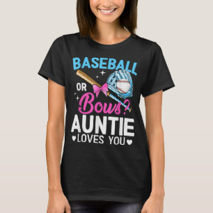 Baseball of Bokes Auntie houdt van je geslacht T-shirt