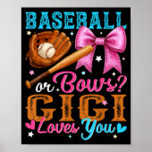 Baseball Or Bows Gigi Loves You Gender Reveal Baby Poster (Voorkant)