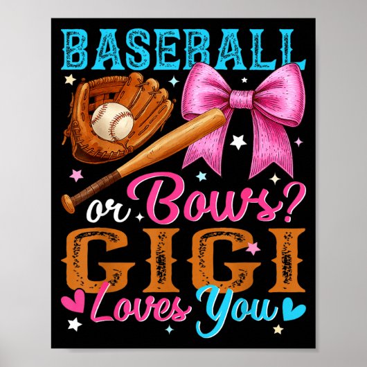 Baseball Or Bows Gigi Loves You Gender Reveal Baby Poster (Voorkant)
