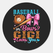 Baseball Or Bows Gigi Loves You Gender Reveal Baby Ronde Sticker (Voorkant)
