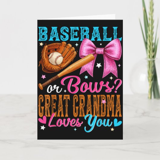 Baseball Or Bows Great Grandma Loves You Gender Re Kaart (Voorkant)