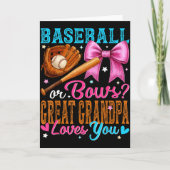 Baseball Or Bows Great Grandpa Loves You Gender Re Kaart (Voorkant)