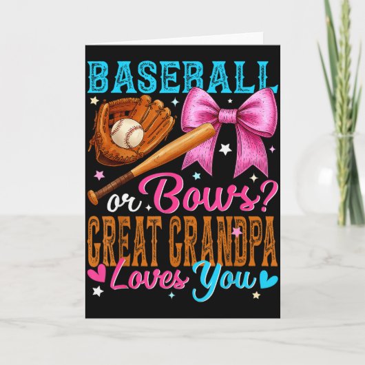 Baseball Or Bows Great Grandpa Loves You Gender Re Kaart (Voorkant)