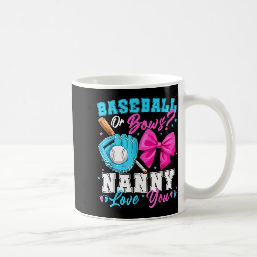 Baseball Or Bows Nanny Loves You Gender Reveal Fam Koffiemok (Rechts)