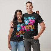 Baseball Or Bows Your Sister Loves You Gender Reve T-shirt (Unisex)