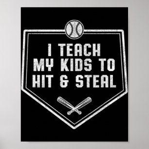Baseball Pap - Ik leer mijn Kinderen naar Hit & St Poster