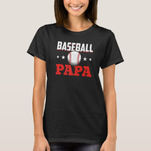 Baseball Papa Proud Baseball Player T-shirt