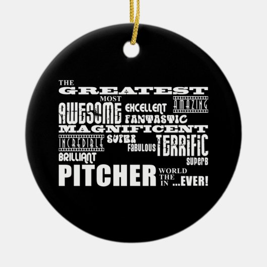 Baseball Pitchers : Grootste pitcher Keramisch Ornament (Voorkant)