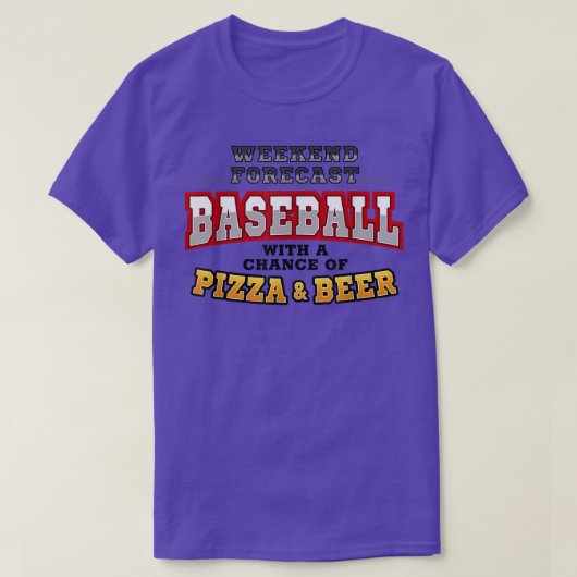 Baseball Pizza & Beer Funny Weekend Forecast Sport T-shirt (Design voorkant)