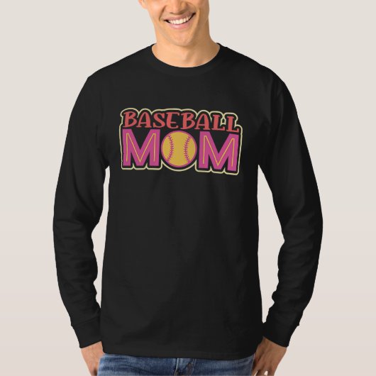 Baseball quote for baseball moms t-shirt (Voorkant)