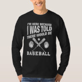 baseball quote for baseball player   baseball t-shirt (Voorkant)