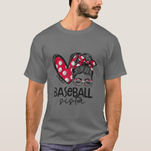 Baseball Sister, Cute Heart Messy Bun Baseball Sun T-shirt