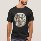 Baseball Softball Player Hit Hard Run Fast Turn Le T-shirt (Voorkant)