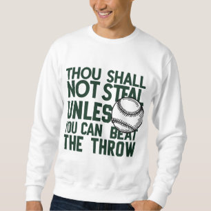 Baseball Stealing Humor Shirt
