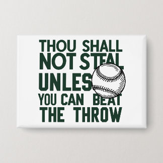 Baseball Stealing Humor Shirt Button