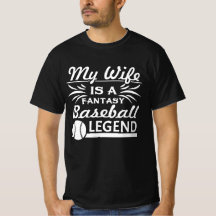 Baseball T Shirt - Mijn vrouw is een Fantasy Baseb