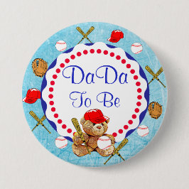 Baseball Teddy Bear DaDa om Baby shower te worden Ronde Button 7,6 Cm