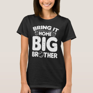 Baseball Toernooi Breng het naar huis Big Brother  T-shirt