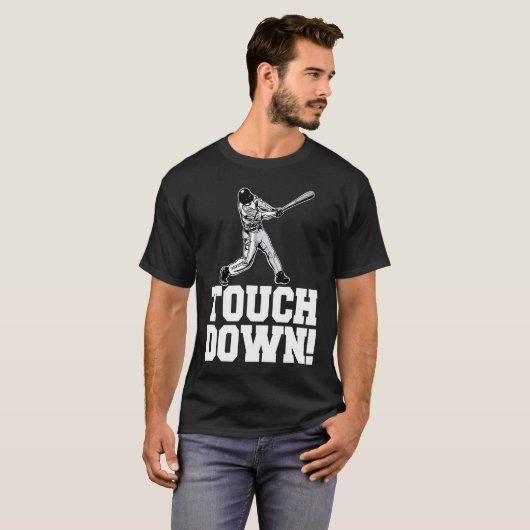 Baseball Touchdown Sarcastic Baseball Touchdown T-shirt (Voorkant volledig)
