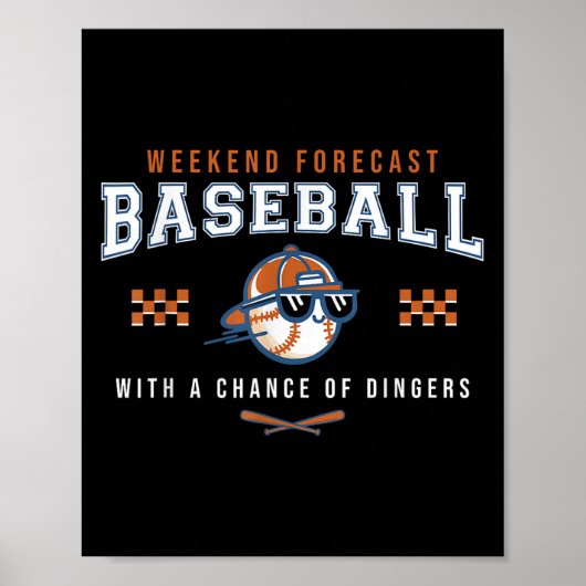 Baseball Weekend Forecast Funny Baseball Humor Quo Poster (Voorkant)
