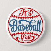 Baseball Y'all-Button Ronde Button 7,6 Cm (Voorkant)