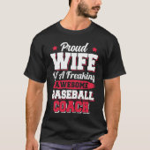 Baseballspeler Softball Baseball Coach Wife T-shirt (Voorkant)