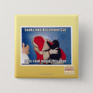 Basement Cat krijgt steenkool Vierkante Button 5,1 Cm