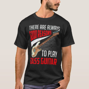 Basgitarist Bassist Muziekinstrument Bas Gui T-shirt