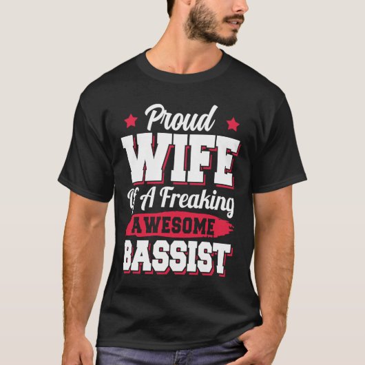 Basgitarist Gitarist Basist Echtgenote T-shirt (Voorkant)