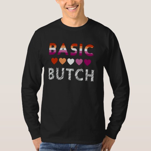 Basic Butch Funny Lesbian Pride met vlag kleuren T-shirt (Voorkant)