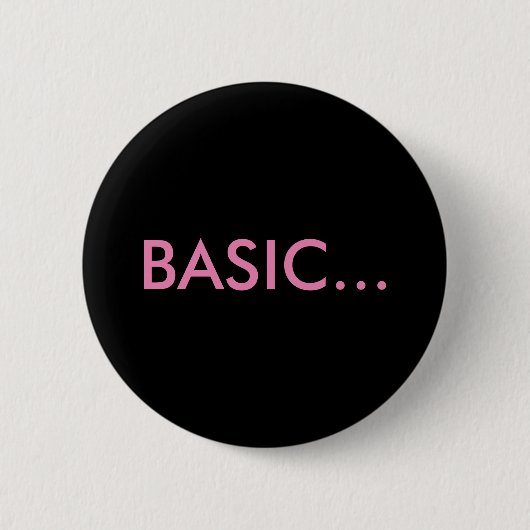 "BASIC..." Buttonnen en pinnen voor rugzakken Ronde Button 5,7 Cm (Voorkant)