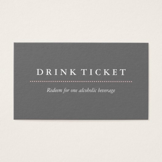 Basic Clean Grey Drink Ticket Visitekaartjes (Voorkant)