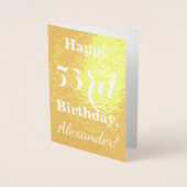 Basic Gold Foil "HAPPY 53rd BIRTHDAY"; aangepaste  Folie Kaarten (Voorkant)