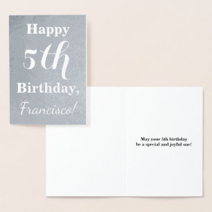 Basic Silver Foil 5th Birthday + aangepaste naam Folie Kaarten