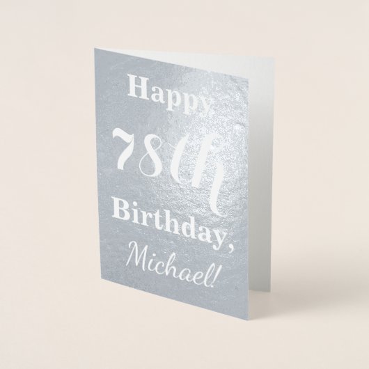 Basic Silver Foil "HAPPY 78th BIRTHDAY" + Naam Folie Kaarten (Voorkant)