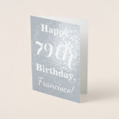 Basic Silver Foil "HAPPY 79th BIRTHDAY" + Naam Folie Kaarten (Voorkant)