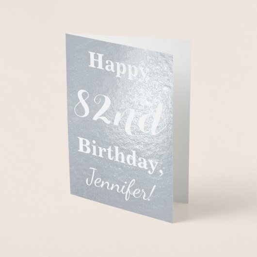 Basic Silver Foil "HAPPY 82nd BIRTHDAY" + Naam Folie Kaarten (Voorkant)