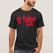 Basic T-SHIRT DJ Felon "Gewenst" (Voorkant)