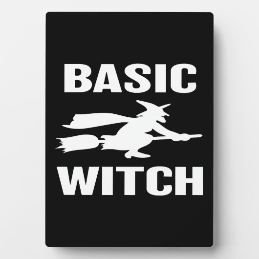 Basic Witch grappig Halloween gezegde vrouwen Fotoplaat (voorkant)