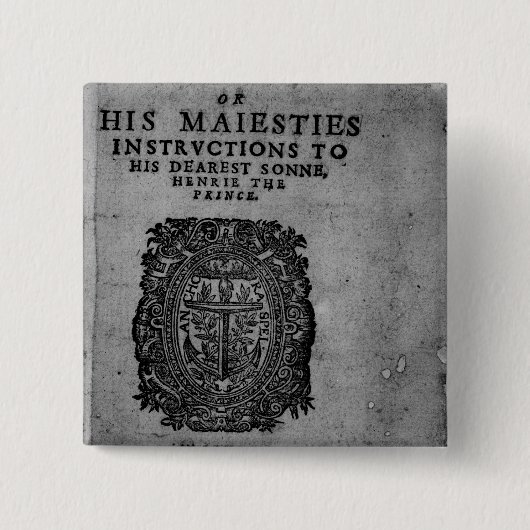 Basilicon Doron, 1603 Vierkante Button 5,1 Cm (Voorkant)