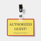 Basis "GEAUTORISEERDE GAST!" Badge (Voorzijde met clip)