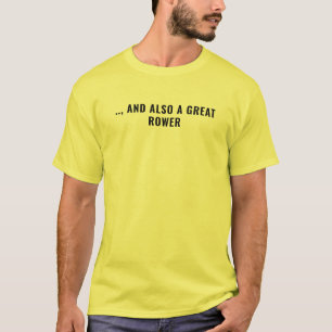 Basis T-shirt voor heren Ook een geweldige roeie